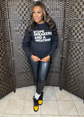 Dope Sneakers And A Sweatshirt (Black)